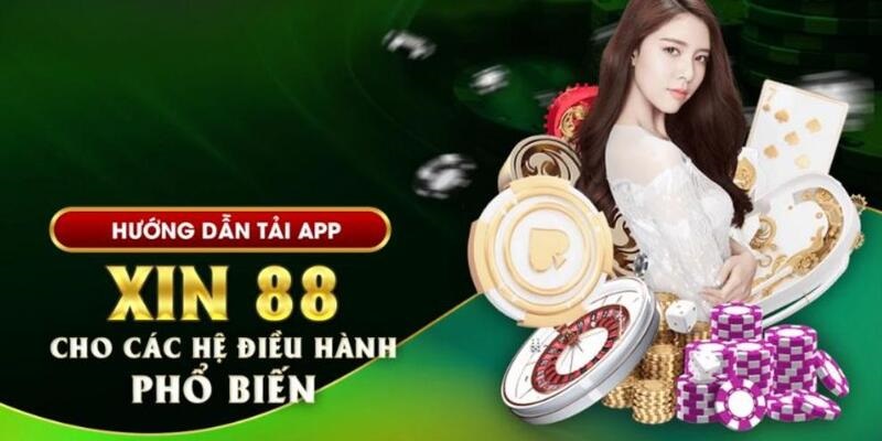 tải app xin88 hướng dẫn