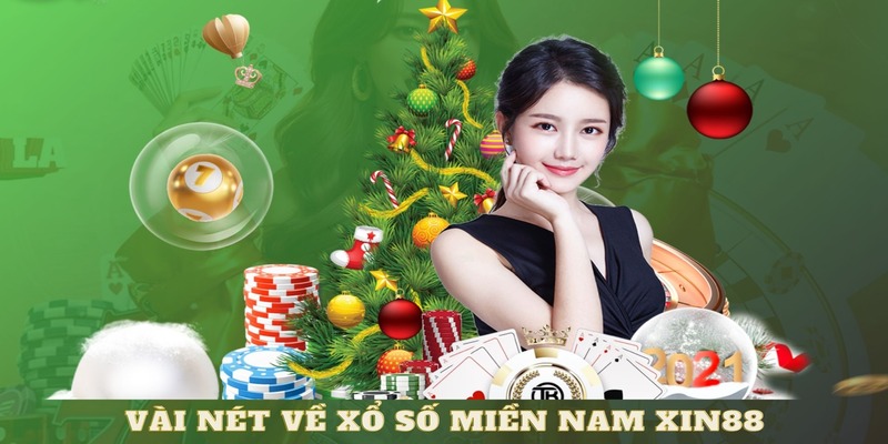 Vài nét về xổ số miền Nam Xin88